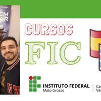 Campus Várzea Grande divulga edital nº 13/2019 IFMT\VGD que dispõe sobre o Processo Seletivo para Cursos FIC de Inglês e Espanhol 2019/2