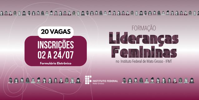 Formação de Lideranças Femininas inscreve até 24 de julho